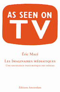 Imaginaires médiatiques (Les)